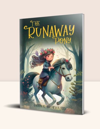 The_Runaway_Pony_Children's Book_Angharad Thompson Rees_Little_Whimsey_Press