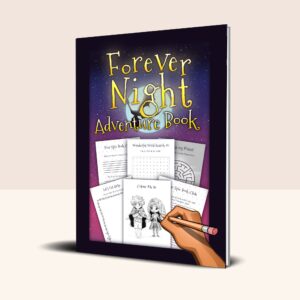 Forever Night Adventure Book